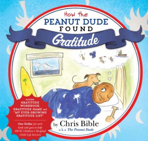 eBook "How The Peanut Dude Found Gratitude" by Chris Bible - PeanutDude.com 